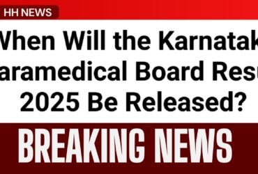 Karnataka Paramedical Board Result 2025